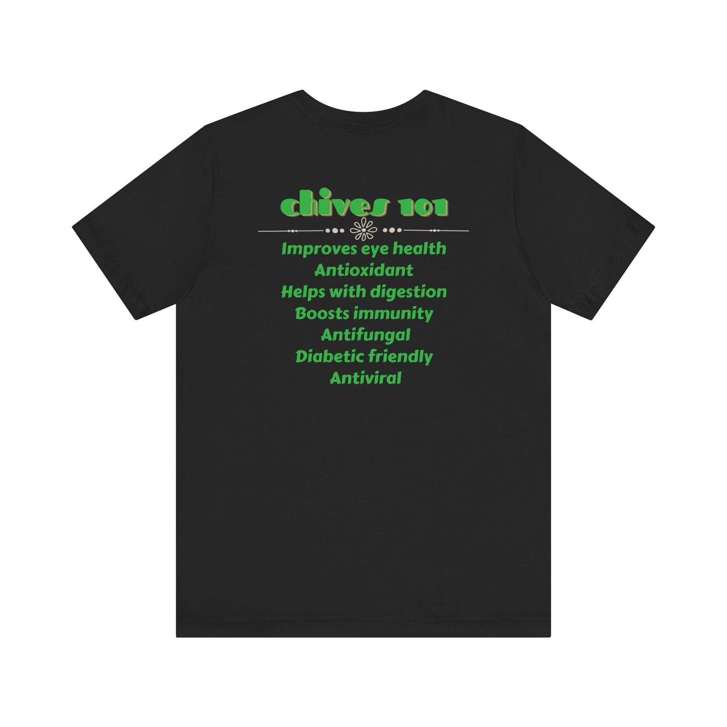 Chive Talking Unisex Tee with Chives 101 Facts