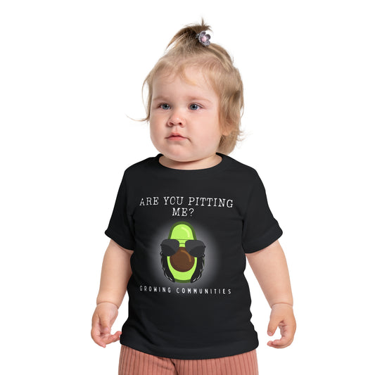 Avocado Baby T-Shirt 'Are You Pitting Me?' Growing Communities Design