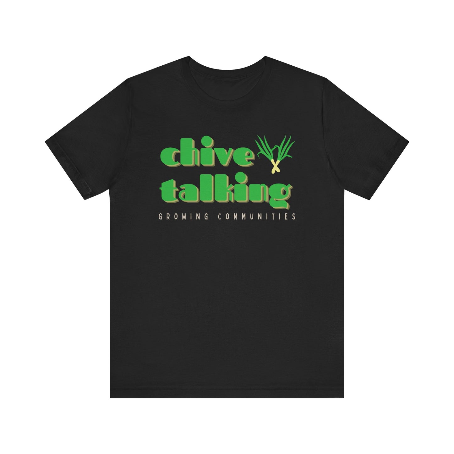 Chive Talking Unisex Tee with Chives 101 Facts