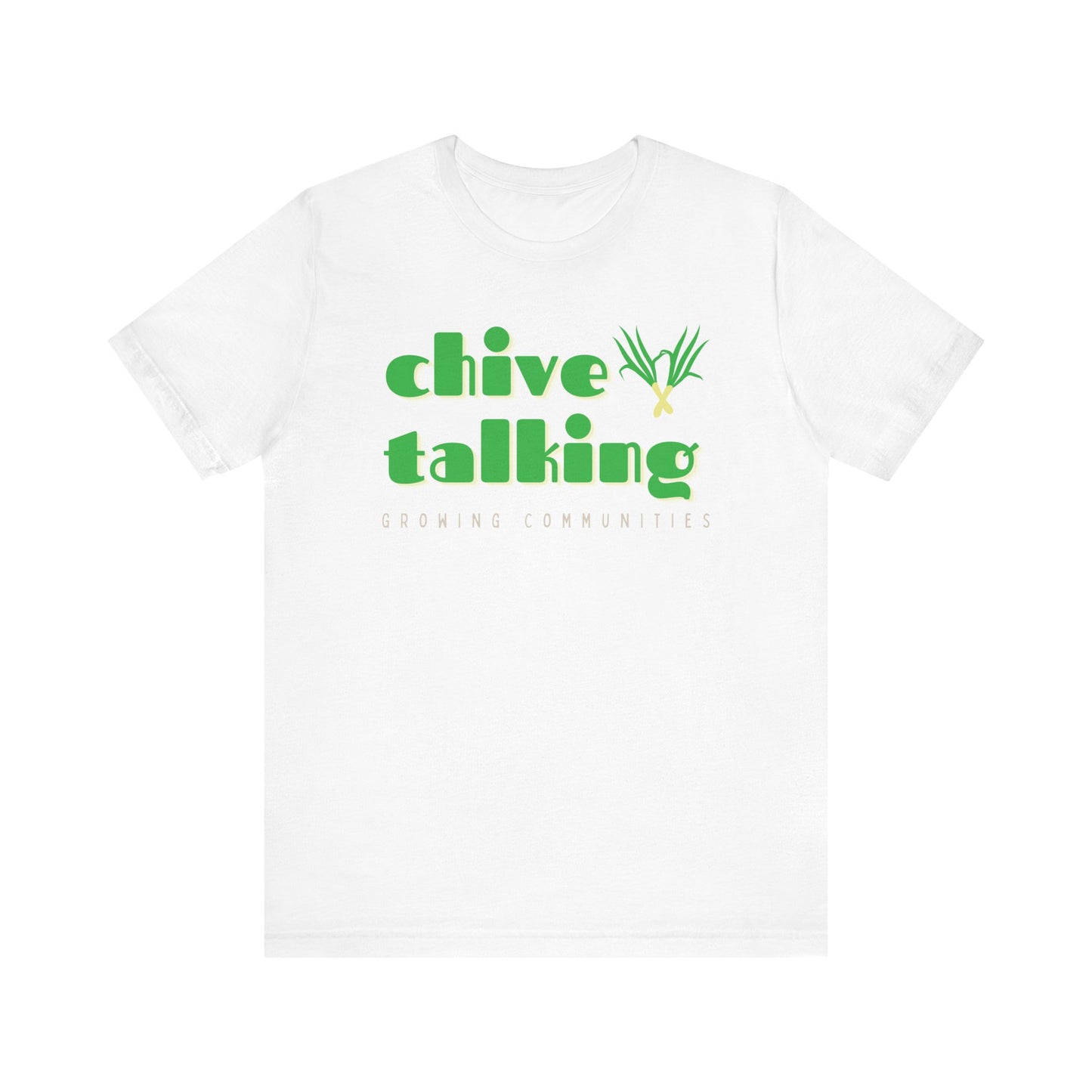 Chive Talking Unisex Tee with Chives 101 Facts