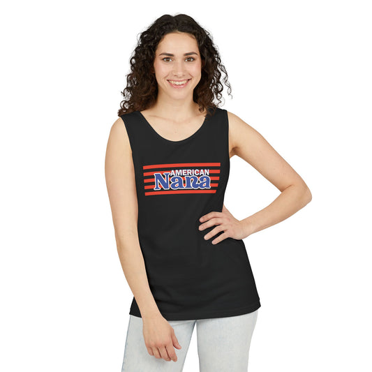 American Nana Tank Unisex Garment-Dyed Tank Top